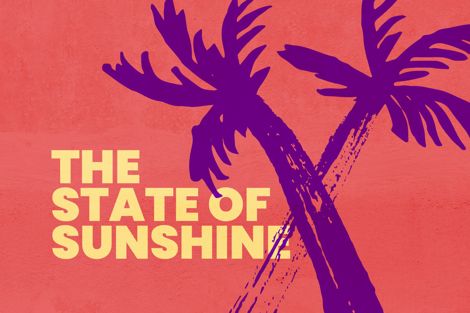 Custom The State of Sunshine composition.